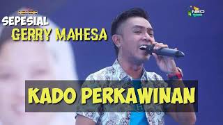 Kado Perkawinan gerry Mahesa
