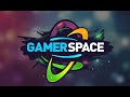 #GamerSpace 🕹️12 🇫🇷