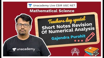 Short Notes Revision Of Numerical Analysis | Mathematical Science | Gajendra| CSIR 2020| Unacademy