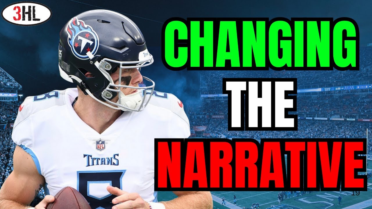 Has Will Levis Changed the Narrative Around His Future with the Titans