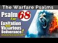 Psalm 68: Exaltation and Victorious Deliverance | Celebrate God