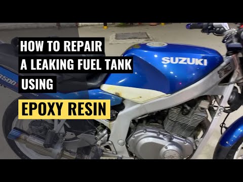 How to repair a leaking fuel tank using epoxy resin | Suzuki | GS500 | YBR | GS150 | GR150