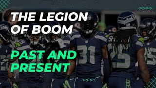 The Legion of Boom Past and Present