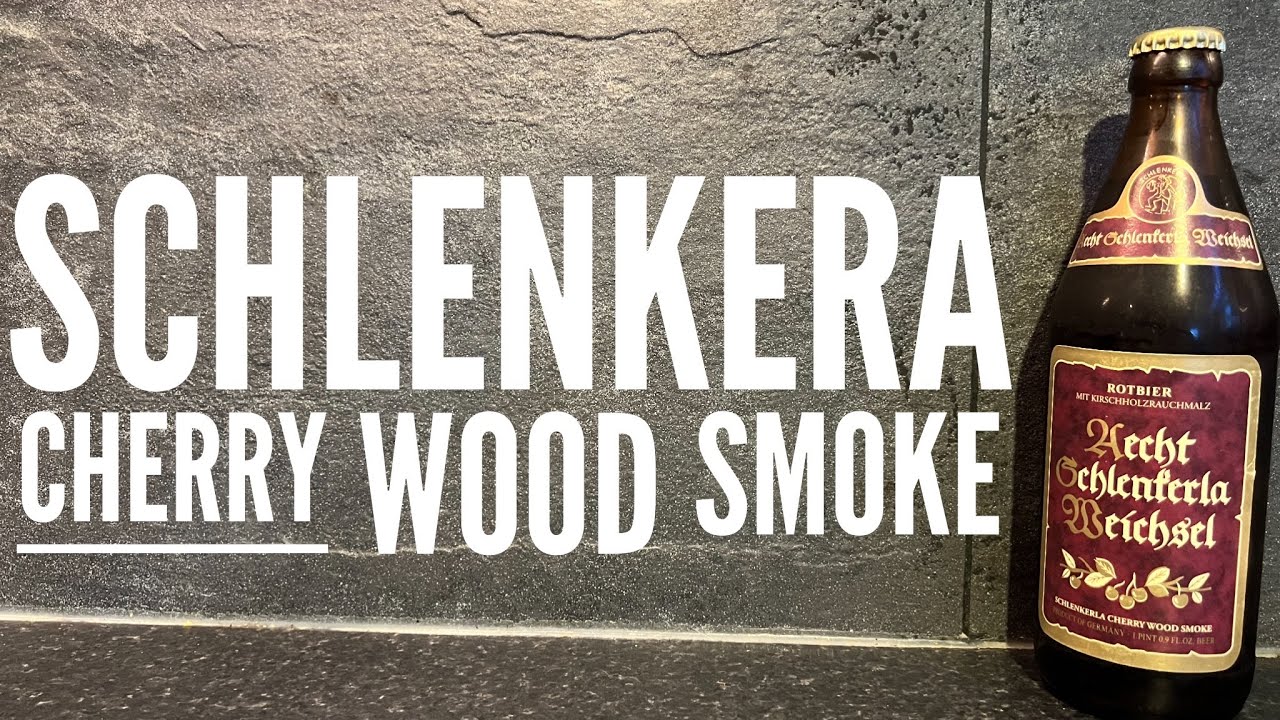 Schlenkerla Cherry Wood Smoke Beer Review | Schlenkerla Historicsche Raunch Bier Brauerei