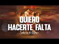 Salseros de México - Quiero hacerte falta [ Video Letra ] MusiCanal