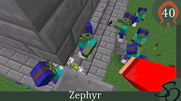 Zephyr Modpack - E40: Zombie Apocalypse