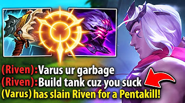 I made this trash talking Riven have a mental breakdown with Tank Varus (PENTAKILL!)