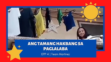 ANG TAMANG HAKBANG SA PAGLALABA EPP 4 | Team Martirez