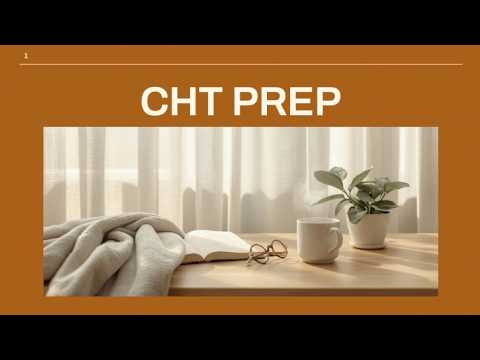 10 FREE practice questions for the CHT exam!