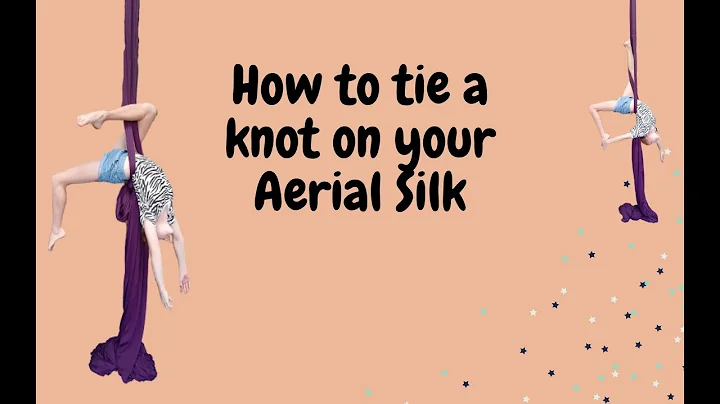 How To Tie A Knot On An Aerial Silk  | Ashton Ther...