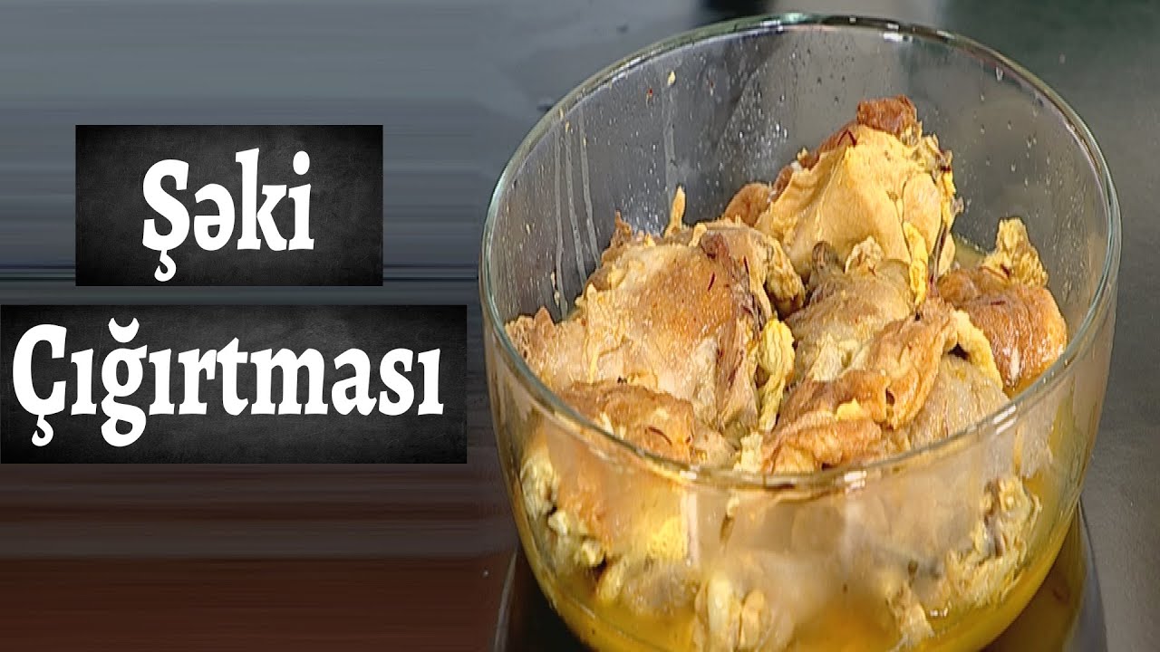 Lezzetli Sheki chigirtmasi ve limonlu piroq resepti | Yemeli 70-ci verilish