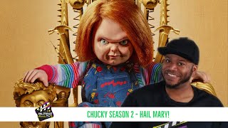 Chucky Season 2 Episode 3 'Hail Mary!' Recap and Review *SPOILERS*