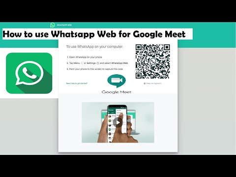 Video How to use WhatsApp Web for Google meet - youtube