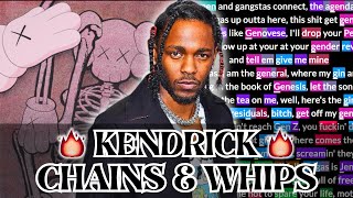 Kendrick Lamar on "Chains & Whips" | Rhymes Highlighted, Lyrics