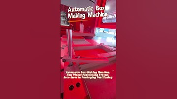 Automatic Box-Making Machine, New Visual Positioning System, Zero Error in Packaging Positioning