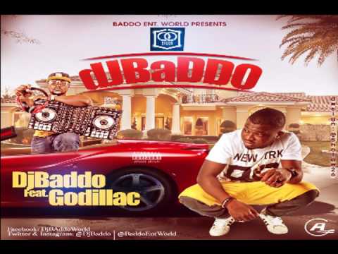 Dj Baddo Ft Godillac - Dj Baddo