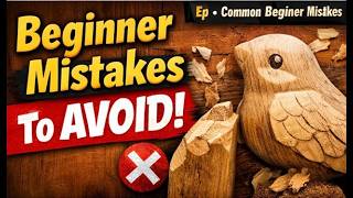 Wood Carving for Absolute Beginners | Episode 8: Common Beginner Mistakes (And How to Fix Them)