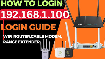 192.168.1.100 Login Guide Router, Cable Modem or Range extender | How to  Login 192.168.1.100 Router