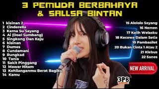 LAGU SKA REGGAE SANTAI TERPOPULER SALLSA BINTAN FT 3PEMUDA BERBAHAYA KISINAN 2 FULL ALBUM 2024