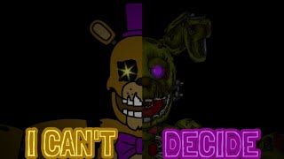 [FNaF/DC2] I Can't Decide by @scissorsisters8071 { Duo collab with @Snown_The_Bunny }