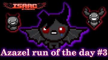 Dark followers | Azazel run of the Day | The Binding of Isaac: Afterbirth+