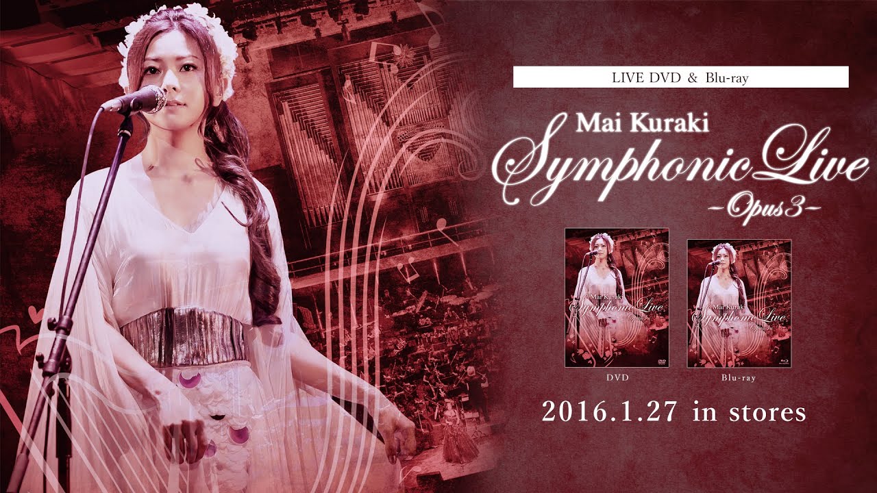 倉木麻衣 LIVE DVD & Blu-ray「Mai Kuraki Symphonic Live -Opus 3-」ダイジェスト - YouTube