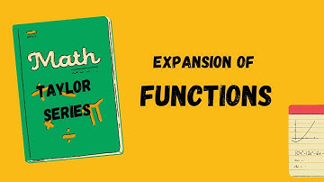 Taylor Series || Binomial Expansion || Mathematical physics || BSc 1st year