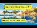 Xperience Sea Breeze 5* - Египет в условиях карантина 2020 .