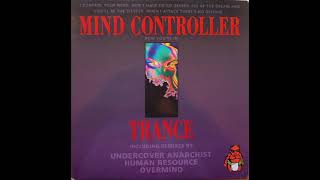 Mind Controller - Trance (Original Version)