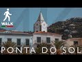 Madeira, Portugal - 4K Virtual Walk - Ponta Do Sol, Madeira Island Hottest Municipality, Wave Sounds