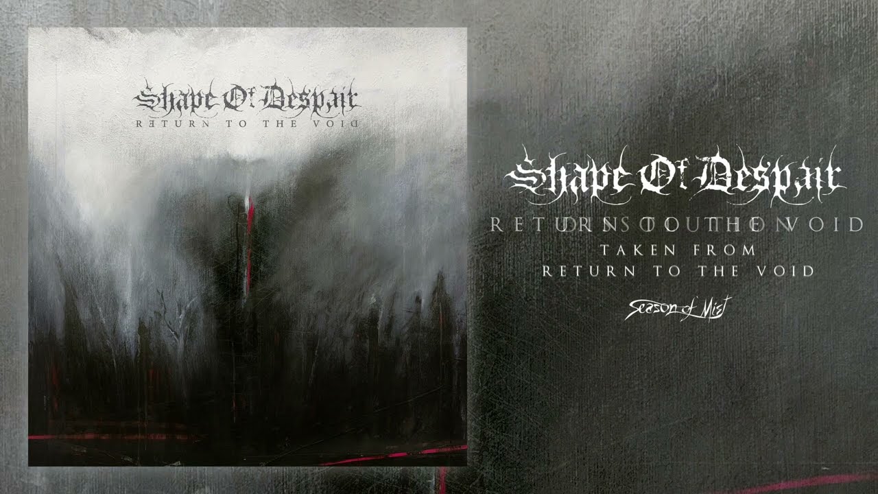 Shape Of Despair - Return To The Void (Full Album)