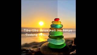 Andmesh - Tiba-tiba ada + lirik