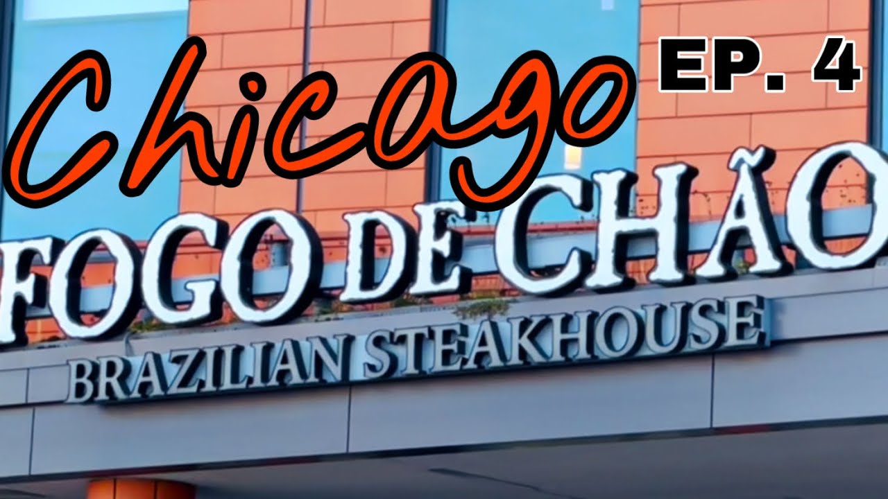 Ep. 4 - Brazilian Restaurant in Chicago