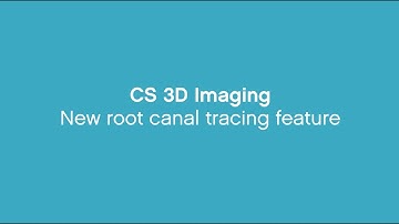 CS 3D Imaging Software - New Root Canal Tracing Feature