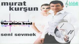 Murat Kurşun - Vur Gitsin Beni Resimi