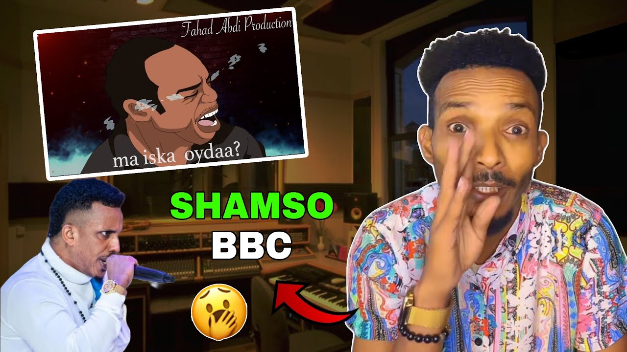ILKACASE QAYS SHAMSO BBC REACTION || ODAYGA WAA QARAARAY
