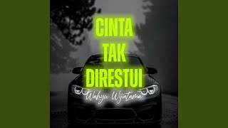 Download Lagu Cinta Tak Direstui