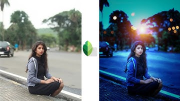New Snapseed Night Effect Editing _ Amazing Bokeh Effect Editing Tricks | Best Color Effect suzan