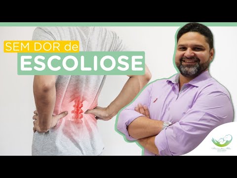 Vídeo: Dor Na Escoliose: Costas, Alívio E Sintomas