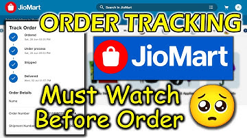 Jio Mart Order Tracking | Jio Mart Shipment location not available | Jio Mart shipment status check