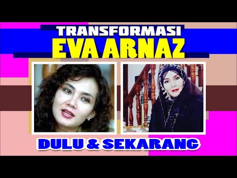 Transformasi Eva Arnaz Dulu & Sekarang