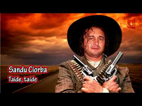 Sandu Ciorba - Taide, taide