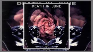 Death in June - Rose Clouds of Holocaust [Full Album]