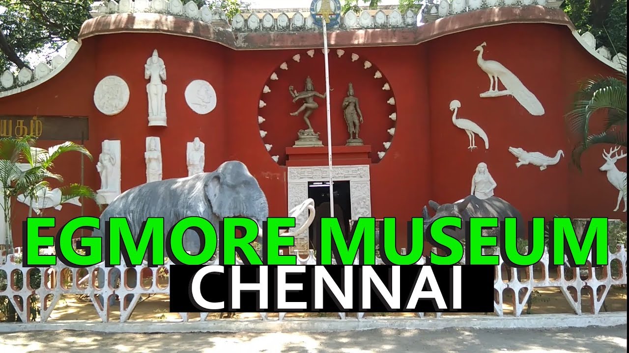 Egmore Government Museum Chennai Second Oldest Museum In India Youtube