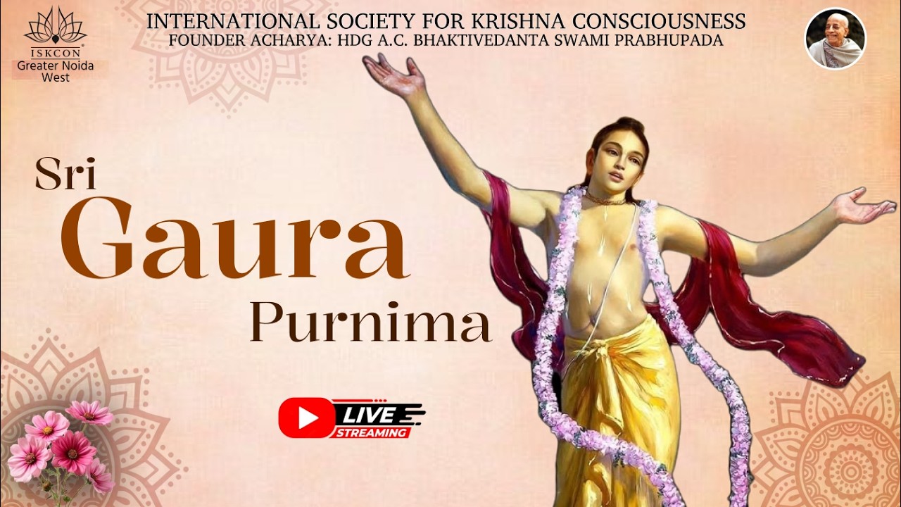 Sri Gaura Purnima Mahotsav at Iskcon Greater Noida West