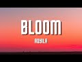 Aqyila - Bloom (Lyrics)