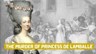 Princess Of Lamballe | A Victim of the French Revolution