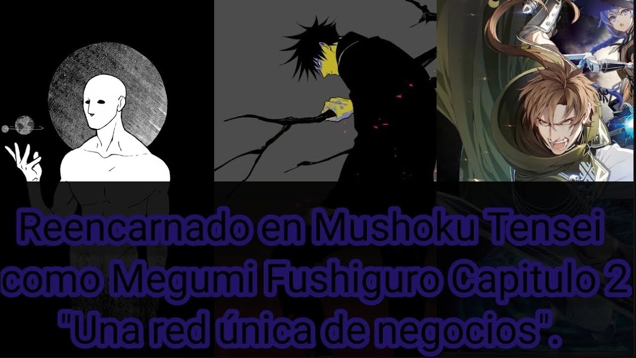 Reencarnado en Mushoku Tensei como Megumi Fushiguro Capítulo 2 