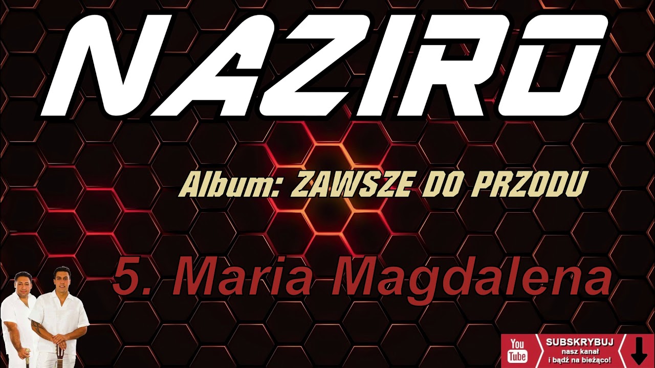 5. Maria Magdalena - NAZIRO