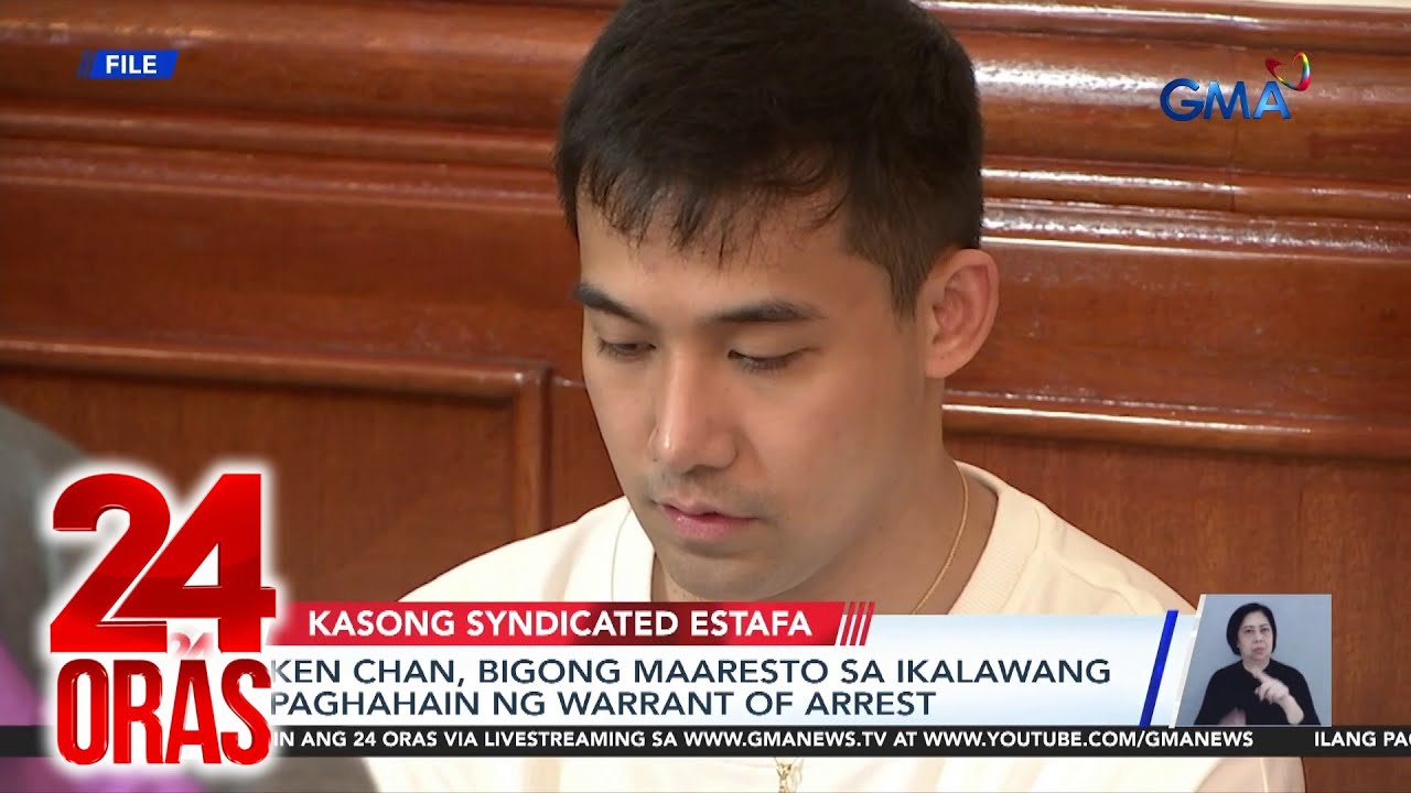 Ken Chan, bigong maaresto sa ikalawang paghahain ng warrant of arrest | 24  Oras - YouTube